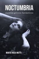 Noctumbria: Cuentos góticos fantásticos B08GVCCSB3 Book Cover