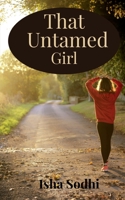That untamed girl 1685094724 Book Cover
