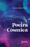 Poeira cósmica 6588192207 Book Cover