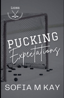 Pucking Expectations (Uni Lions) B0FMYTCJNL Book Cover