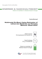 Multimodal On-Board Aging Estimation of Lithium-Ion Batteries via Charging Behavior Observation 3689529700 Book Cover