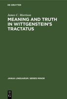 Meaning and Truth in Wittgenstein's Tractatus 311241599X Book Cover