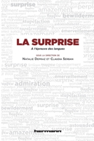 La surprise à l'épreuve des langues (HR.HORS COLLEC.) (French Edition) 270569031X Book Cover