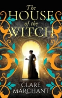 The House of the Witch 1836030363 Book Cover