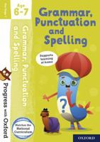 Grammar Punctuation & Spelling 0192768085 Book Cover