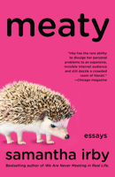 Meaty: Essays 0525436162 Book Cover