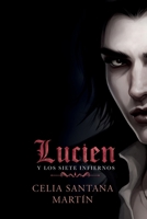 Lucien y los siete Infiernos (Spanish Edition) 8412893735 Book Cover