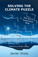 Solving the Climate Puzzle: The Sun's Surprising Role 8412586778 Book Cover