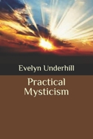 Practical Mysticism