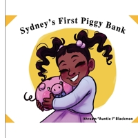 Sydney's First Piggy Bank 1979741018 Book Cover