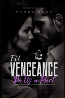 Til Vengeance Do Us Part: A Dark Mafia Marriage of Convenience Romance B0H9KLFZN2 Book Cover