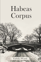 Habeas Corpus: To Beyond B0DTY95ZDG Book Cover