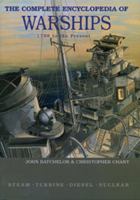 The Complete Encyclopedia of Warships: 1798 to the Present 9036617197 Book Cover