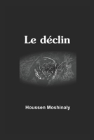 Le d�clin 1086705920 Book Cover