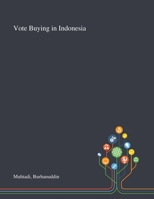 Vote Buying in Indonesia 1013274148 Book Cover