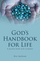 God's Handbook for Life: A picture book with scripture B0FB6TJFVV Book Cover
