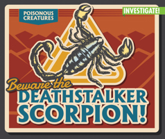 Beware the Deathstalker Scorpion! 1978527446 Book Cover