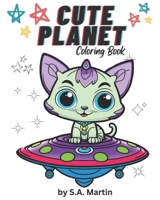 Cute Planet Coloring Book: Animals on the Move B0BRCG4SBL Book Cover
