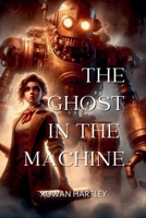 The Ghost in the Machine B0DSY6G7MJ Book Cover