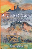 A Dorset Saga: Love, life and loss in days gone by B08WJY6CZ8 Book Cover