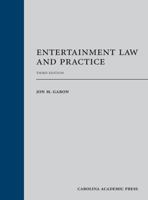 Entertainment Law and Practice 1531018432 Book Cover