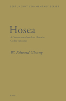 Hosea: A Commentary Based on Hosea in Codex Vaticanus 9004245561 Book Cover