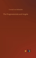 The Progressionists and Angela 9362515474 Book Cover