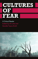 Cultures of Fear: A Critical Reader 0745329659 Book Cover