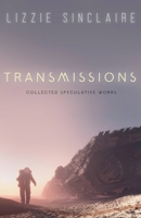 Transmissions B0FFDHZ53N Book Cover