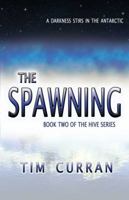 Hive 2: The Spawning 1934501190 Book Cover