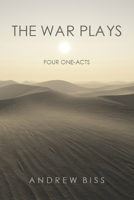 The War Plays: Four One-Acts 1547108347 Book Cover