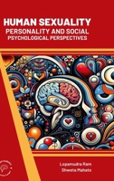 Human Sexuality: Personality and Social Psychological Perspectives 9360846031 Book Cover