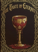 The Taste of Eternity B0GPSHX5HW Book Cover
