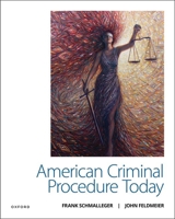 American Criminal Procedure Today 0197576826 Book Cover