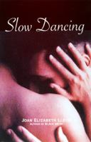 Slow Dancing 0786704365 Book Cover