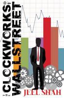 The Clockworks of Wall Street 1482575450 Book Cover