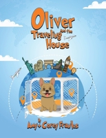 Oliver and the Traveling House 1970751363 Book Cover