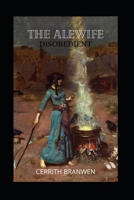THE ALEWIFE: DISOBEDIENT B096HTQ83H Book Cover