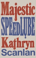 Majestic Speedlube 0811241416 Book Cover