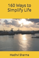 160 Ways to Simplify Life B0F8NJK3HS Book Cover