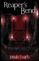 Reaper's Bend B0GCTZGV54 Book Cover