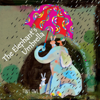The Elephant's Umbrella 1910328545 Book Cover