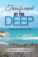 Transformed by the Deep: Reflections of a Caribbean Priest 1546849750 Book Cover