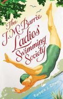 The J.M. Barrie Ladies' Swimming Society 1476718733 Book Cover