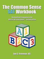 The Common Sense SAT Workbook: The Unofficial Companion to the Official SAT Study Guide[: Second Edition 1449037992 Book Cover