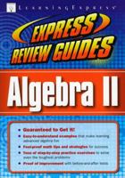 Express Review Guide: Algebra II 1576855953 Book Cover