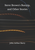 Steve Brown's Bunyip, and Other Stories ... with Introductory Verses by Rudyard Kipling. Fifth Edition. B08JB1M59T Book Cover