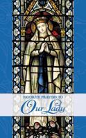 Favorite Prayers to Our Lady 0895559013 Book Cover