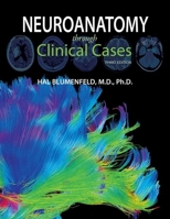 Neuroanatomy Through Clinical Cases 0878936130 Book Cover