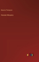 Hoosier mosaics (The American short story series, v. 81) 1983535044 Book Cover
